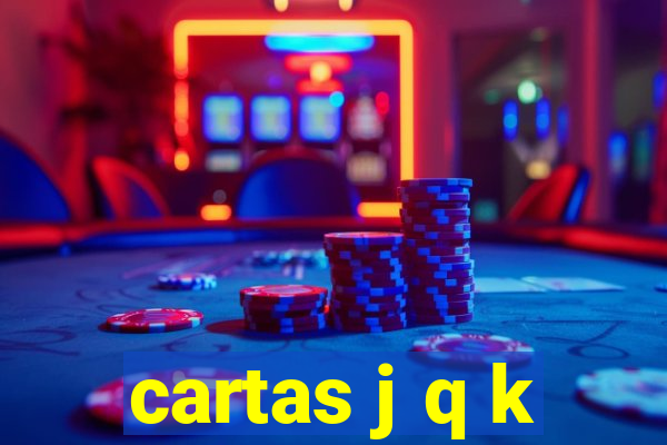 cartas j q k